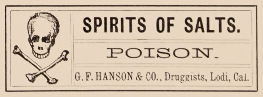 Spirits of Salts poison label, G. F. Hanson & Co., Lodi, Cal.